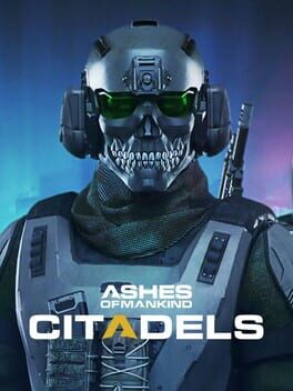 Ashes of Mankind: Citadels cover