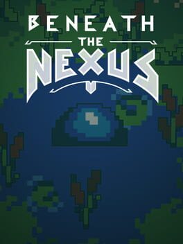 Beneath the Nexus