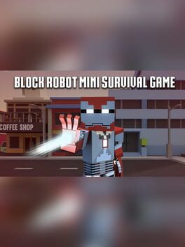 Block Robot Mini Survival Game
