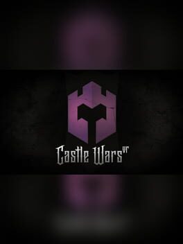 Castle Wars VR