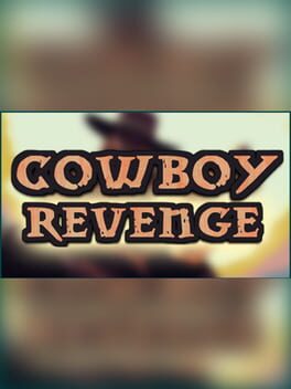 Cowboy Revenge