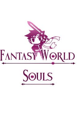 Fantasy World Souls