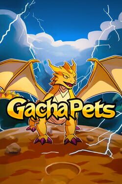 Gacha Pets cover art