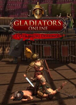 Gladiators Online: Death Before Dishonor
