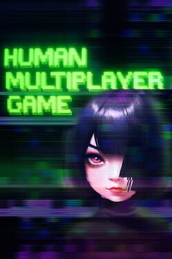 Human Multiplayer Game