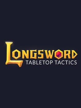 Longsword Tabletop Tactics