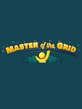 Master of the Grid