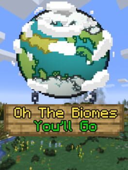 Oh the Biomes You'll Go cover art