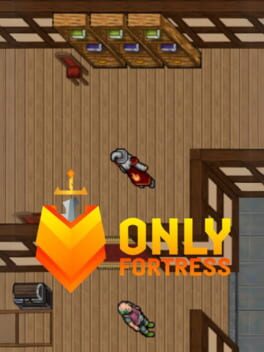 Only Fortress