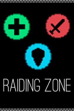 Raiding Zone