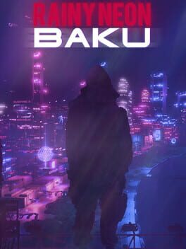 Rainy Neon: Baku cover art