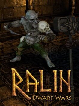 Ralin: Dwarf Wars