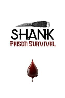 Shank: Prison Survival cover art