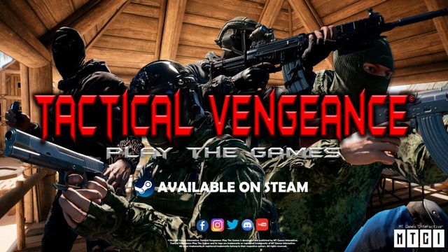 Tactical Vengeance: Play The Games