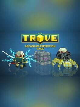 Trove: Arcanium Expedition Pack cover art