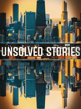 Unsolved Stories